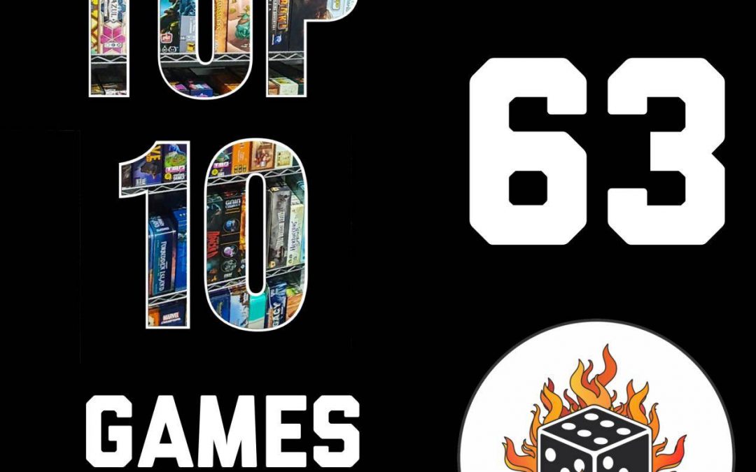 63 – Top 10 Games of 2020… According to Sarah & Steve