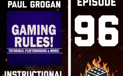 96 – Special Guest – Paul Grogan! Plus City of the Big Shoulders, Gloomhaven: Jaws of the Lion, Terraforming Mars, Legacy: The Testament of Duke de Crecy