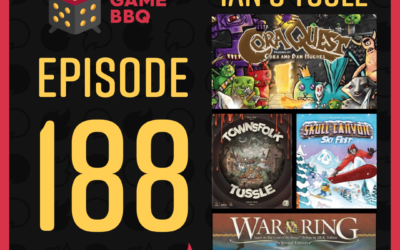 188: (with Guest Host Ian O’Toole) Cora Quest, Townsfolk Tussle, War of the Ring, Skull Canyon: Ski Fest