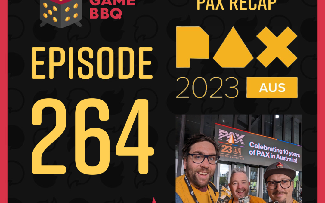 264 – PAX Australia 2023